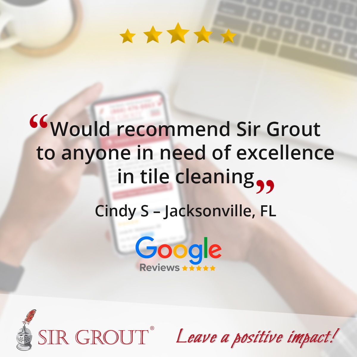 Would recommend Sir Grout to anyone in need of excellence in tile cleaning.