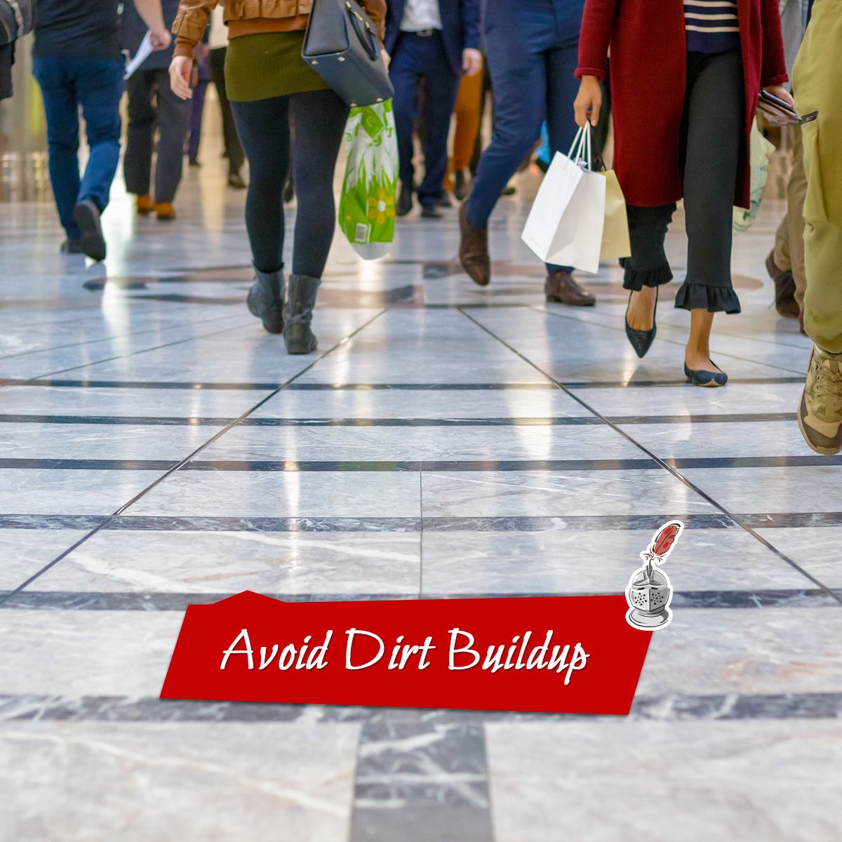 Avoid Dirt Buildup